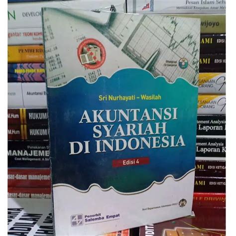 Jual Akuntansi Syariah Di Indonesia Edisi 4 Sri Nurhayati Shopee