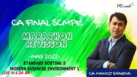 CA FINAL SCMPE STANDARD COSTING 3 MODERN BUSINESS ENVIRONMENT 1 9 MAY