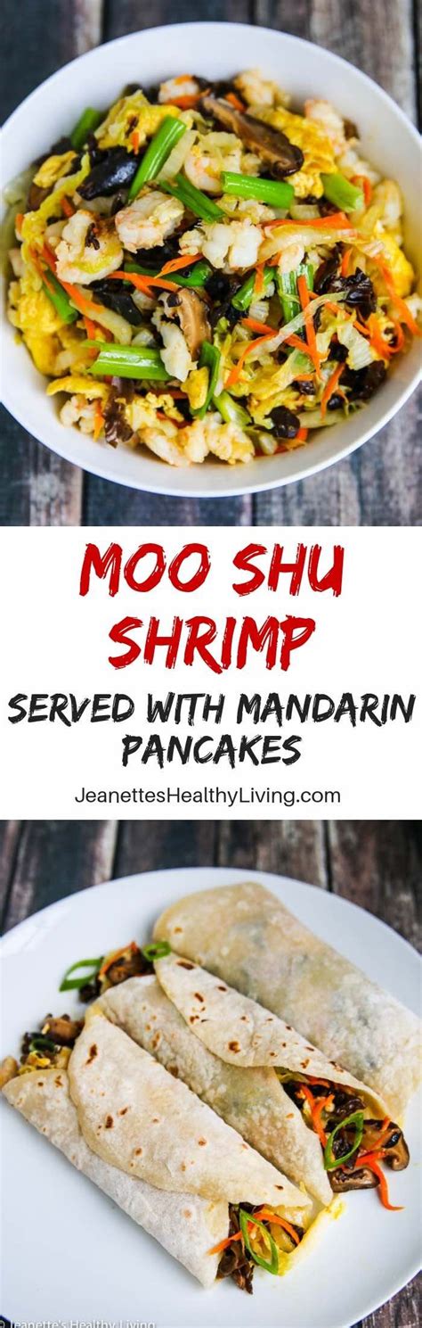 Moo Shu Shrimp Recipe Healthy Delicious One Dish Meal Serve With