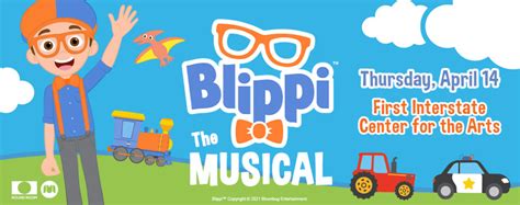 Blippi The Musical - First Interstate Center for the Arts