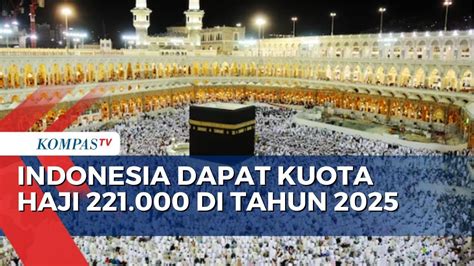 Menag Pastikan Indonesia Dapat Kuota Jemaah Haji 221 Ribu Di 2025 YouTube