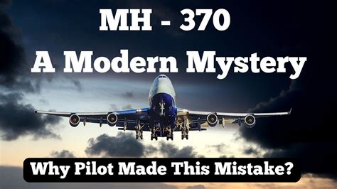 Malaysian Airlines Mh The Biggest Aviation Mystery What