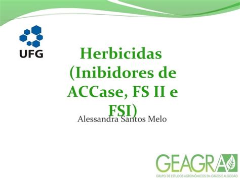 HERBICIDAS INIBIDORES DE ACCase FOTOSSISTEMA I E FOTOSSISTEMA II PPT