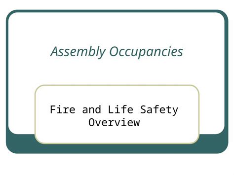 PPT Assembly Occupancies Fire And Life Safety Overview DOKUMEN TIPS