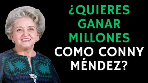 Quieres Ganar Millones Como Conny M Ndez Reza Esta Oraci N Youtube