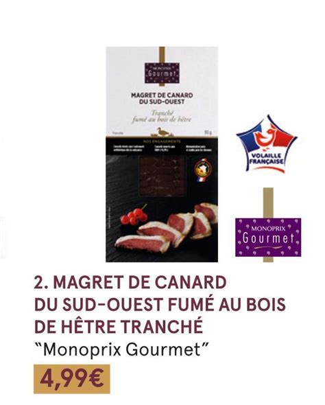 Promo Monoprix gourmet magret de canard du sud ouest fumé au bois de