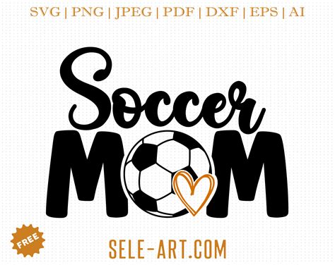 Free Soccer Mom Svg Free Svg With Seleart