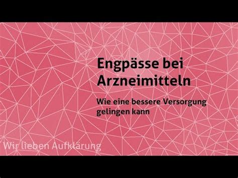 Engp Sse Bei Arzneimitteln Wie Eine Bessere Versorgung Gelingen Kann