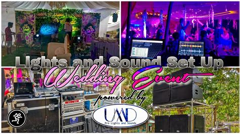 Lights And Sound Set Up For Wedding Event L April L Kasalanan