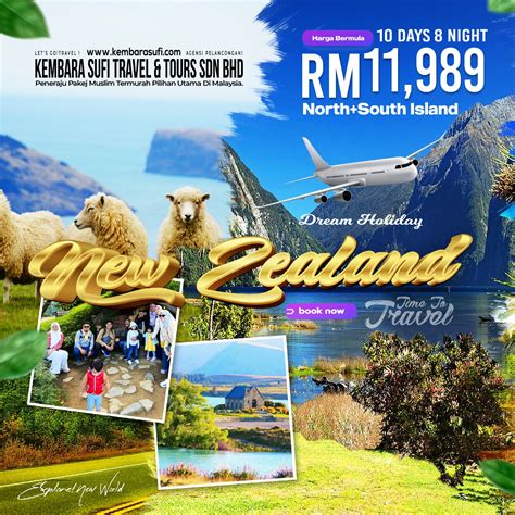 pakej  zealand  hari  malam bersama kembara sufi