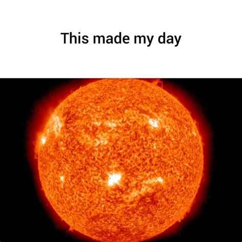 Made My Day Rantimeme