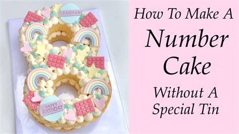 How To Make A Number Cake Without Using Any Special Tins Or Molds