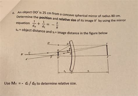 Solved 6. An object O0 is 25 cm from a concave spherical | Chegg.com