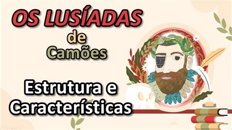 Cam Es Os Lus Adas Estrutura E Caracter Sticas Gerais Youtube