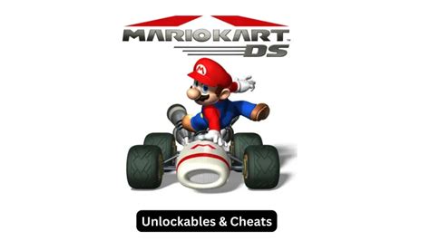 Mario Kart DS – Unlockables & Cheats – The Daily Juice