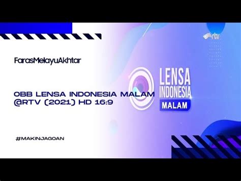 OBB Lensa Indonesia Malam RTV 2021 HD 16 9 YouTube