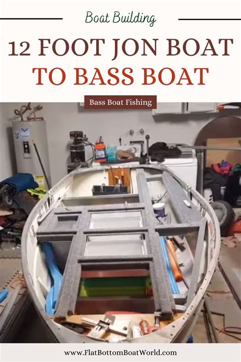 The Ultimate Jon Boat To Bass Boat Conversion Method Artofit