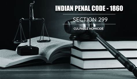 Ipc Section 299 Culpable Homicide