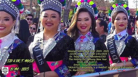 Fresno Hmong New Year 2024 2025 Youtube