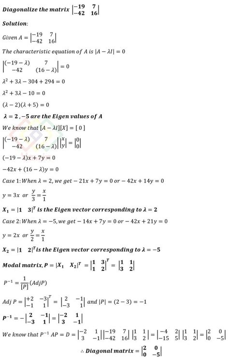 Diagonalize the matrix [(-19,7),(-42,16)] – Yawin