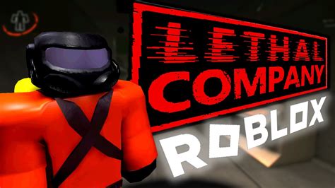 LETHAL COMPANY В ROBLOX YouTube