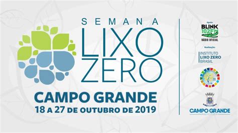 Semana Lixo Zero Trar Solu Es Para Cidad Os Repensar Forma Que Lidam