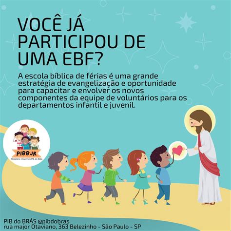 EBF Escola Bíblica de Férias Primeira Igreja Batista do Brás