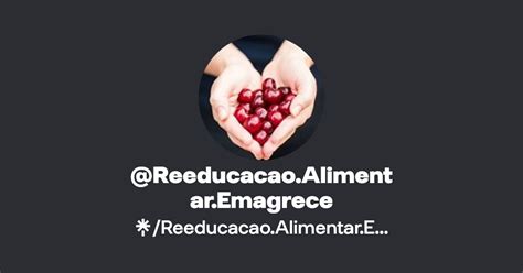 Reeducacao Alimentar Emagrece Linktree