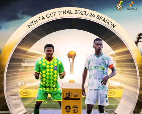 Fa Cup Final Nsoatreman Fc V Bofoakwa Tano Preview Adomonline