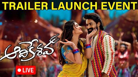 Live Aadikeshava Trailer Launch Event Panja Vaisshnav Tej Sreeleela