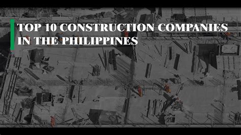 Top Best Construction Companies In The Philippines