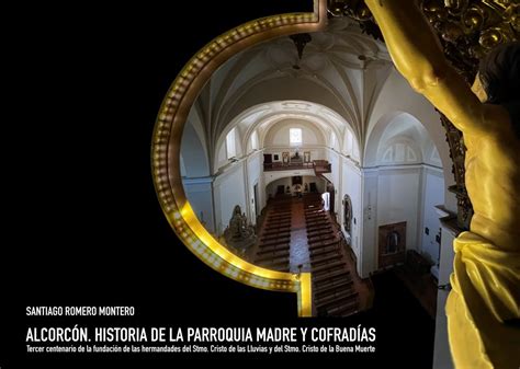 El libro sobre la iglesia Santa María la Blanca de Alcorcón y su