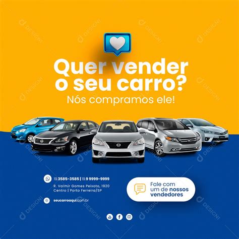 Quer Vender o seu Carro nós Compramos ele Concessionária Social Media