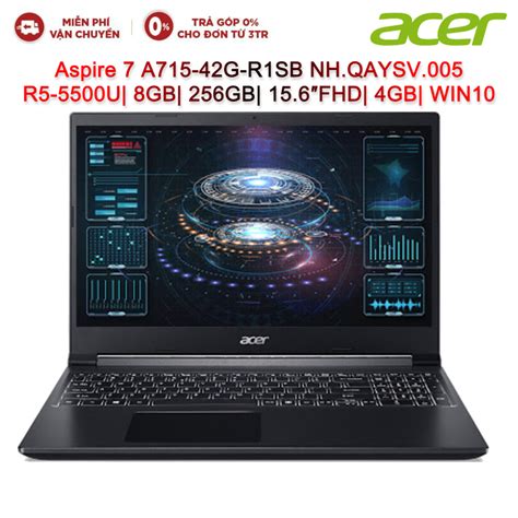 Bán Laptop ACER Aspire 7 A715 42G R1SB NH QAYSV 005 R5 5500U 8GB