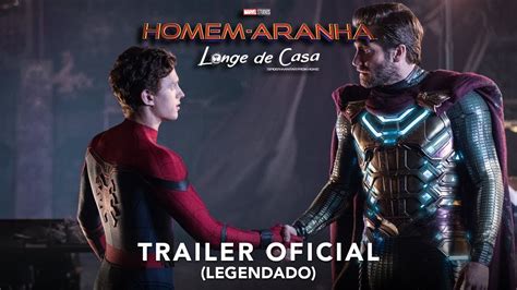 Homem Aranha Longe De Casa Trailer Oficial Leg De Julho