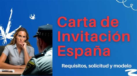 Carta De Invitaci N Para Entrar A Espa A Requisitos Solicitud Y Modelo