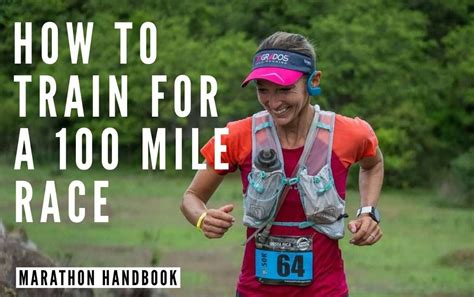 How To Run 100 Miles Our Expert Guide Training Plan