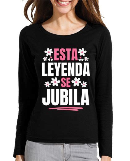 Camiseta Esta Leyenda Se Jubila Para Abuela LaTostadora In 2024