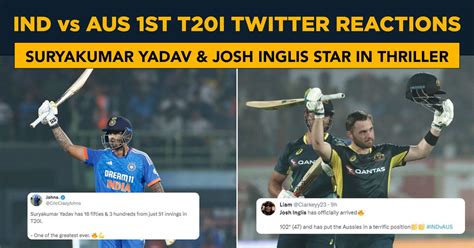 Ind Vs Aus St T Twitter Reactions Suryakumar Yadav Josh Inglis