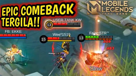 Epic Comeback Tergila Di Mobile Legends Youtube