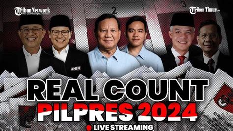 Update Real Count Pilpres Kpu Hari Ini Prabowo Unggul