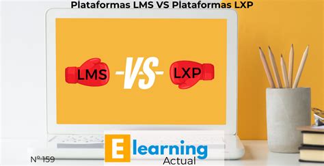 Plataformas LMS Vs Plataformas LXP ELearning Actual