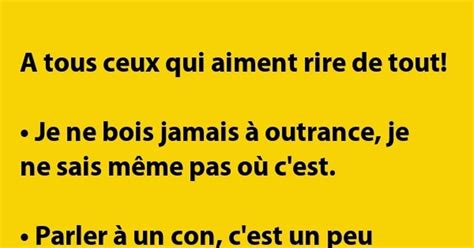 A Tous Ceux Qui Aiment Rire De Tout Blagues Et Les Meilleures