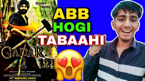 Gadar Teaser Release Date Gadar Update Gadar News Youtube