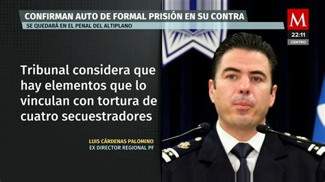 Luis C Rdenas Palomino Tribunal Confirma El Auto De Formal Prisi N