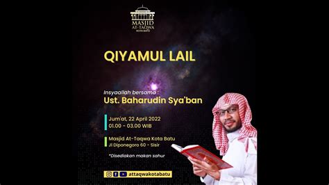 LIVE QIYAMUL LAIL 21 RAMADHAN 1443H Ustadz Baharudin Sya Ban M Ag