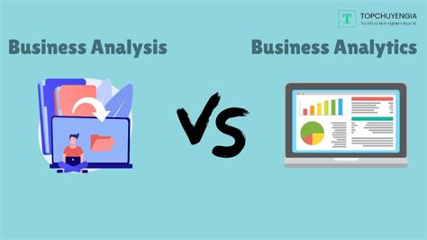 Business Analysis Là Gì Các Kỹ Thuật Trong Business Analysis