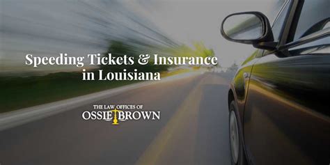 Do Speeding Tickets Affect Insurance In Louisiana