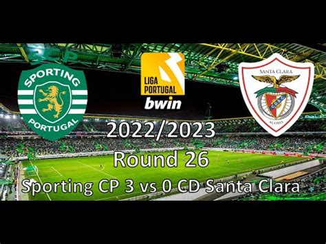 Vlog Sporting Cp Vs Cd Santa Clara Liga Portugal Bwin