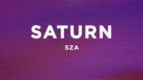 Sza Saturn Lyrics Youtube